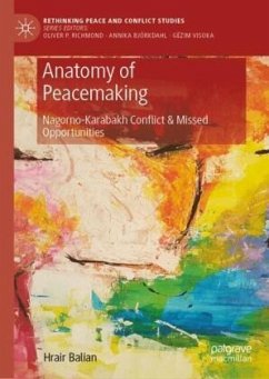 Anatomy of Peacemaking - Balian, Hrair