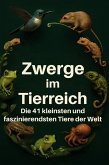 Zwerge im Tierreich Zwerge im Tierreich