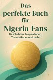 Das perfekte Buch für Nigeria-Fans Das perfekte Buch für Nigeria-Fans