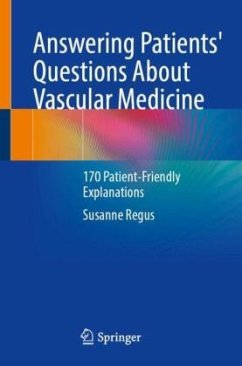 Answering Patients' Questions About Vascular Medicine - Regus, Susanne