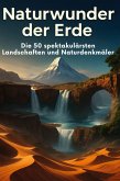 Naturwunder der Erde
