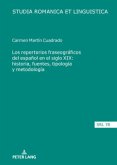 Los repertorios fraseográficos del español en el siglo XIX: historia, fuentes, tipología y metodología Los repertorios fraseográficos del español en el siglo XIX: historia, fuentes, tipología y metodología