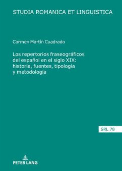 Cover Los repertorios fraseográficos del español en el siglo XIX: historia, fuentes, tipología y metodología