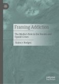 Framing Addiction