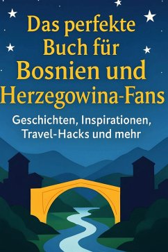 Cover Das perfekte Buch für Bosnien und Herzegowina-Fans