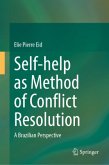 Self-help as Method of Conflict Resolution Self-help as Method of Conflict Resolution