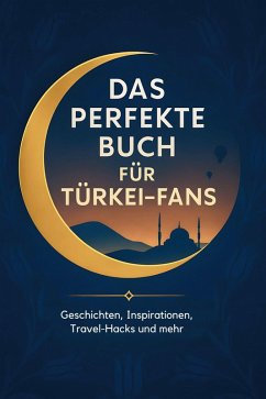 Cover Das perfekte Buch für Türkei-Fans