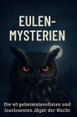Eulen-Mysterien Eulen-Mysterien