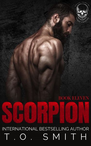 Scorpion (Savage Crows MC Texas Charter, #12) (eBook, ePUB) Scorpion (Savage Crows MC Texas Charter, #12) (eBook, ePUB)