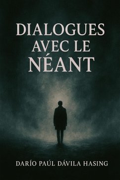 Cover Dialogues avec le Néant (eBook, ePUB)