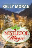 Mistletoe Magic (Redwood Ridge 6) (eBook, ePUB)