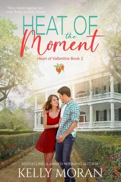 Cover Heat of the Moment (Heart of Vallantine, #2) (eBook, ePUB)