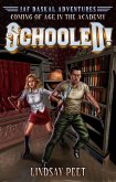 Schooled! (eBook, ePUB)