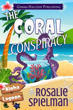 Cover The Coral Conspiracy (Aloha Lagoon Mysteries, #24) (eBook, ePUB)