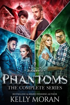 Phantoms (The Complete Series) (eBook, ePUB) - Moran, Kelly