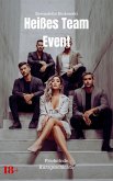 Heißes Team-Event (eBook, ePUB)