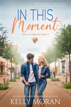 Cover In This Moment (Heart of Vallantine, #1) (eBook, ePUB)