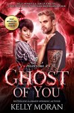 Ghost of You (Phantoms Book 3) (eBook, ePUB)