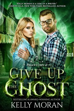 Cover Give up the Ghost (Phantoms Book 2) (eBook, ePUB)