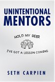 Unintentional Mentors (eBook, ePUB)