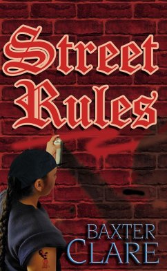 Street Rules (L.A. Franco Detective, #2) (eBook, ePUB) - Clare, Baxter