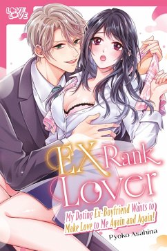 EX-Rank Lover (eBook, ePUB) - Asahina, Pyoko