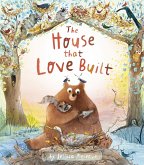 The House That Love Built (eBook, ePUB)