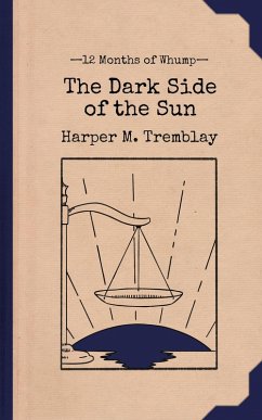 Cover The Dark Side of the Sun (12 Months of Whump, #12) (eBook, ePUB)