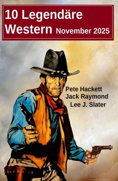 Cover 10 Legendäre Western November 2025 (eBook, ePUB)
