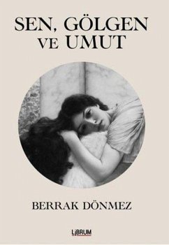 Cover Sen Gölgen ve Umut