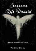 Sorrows Left Unsaid