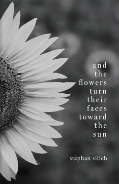 Cover And the Flowers Turn Their Faces Toward the Sun