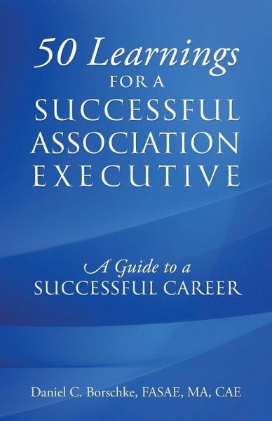 50 Learnings for a Successful Association Executive