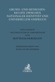 Grund- und Menschenrechte zwischen nationaler Identität und universellem Anspruch