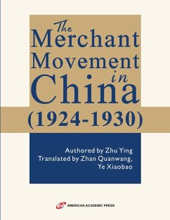 Cover The Merchant Movement in China (1924-1930)