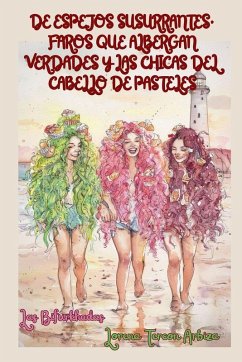Cover De Espejos Susurrantes, Faros que Albergan Verdades y las Chicas del Cabello de Pasteles - Aventura 1
