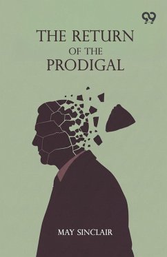 The Return Of The Prodigal - Sinclair, May