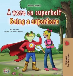 Cover Being a Superhero (Norwegian English Bilingual Children's Book)