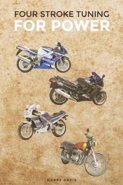 Four Stroke Tuning for Power - Davis, Harry