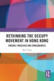 Rethinking the Occupy Movement in Hong Kong Rethinking the Occupy Movement in Hong Kong