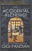 The Accidental Alchemist The Accidental Alchemist