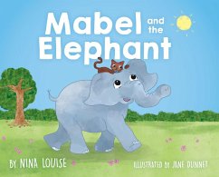 Mabel and the Elephant - Louise, Nina Mabel and the Elephant - Louise, Nina