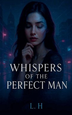 Whispers of the Perfect Man - Laaouamri, Hamza