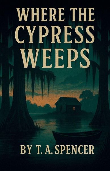Where The Cypress Weeps Where The Cypress Weeps