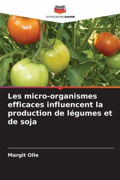 Les micro-organismes efficaces influencent la production de légumes et de soja - Olle, Margit