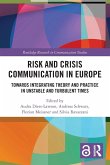 Risk and Crisis Communication in Europe Risk and Crisis Communication in Europe