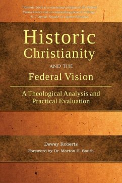 Cover Historic Christianity and the Federal Vision