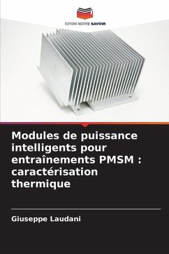 Modules de puissance intelligents pour entraînements PMSM : caractérisation thermique - Laudani, Giuseppe Modules de puissance intelligents pour entraînements PMSM : caractérisation thermique - Laudani, Giuseppe