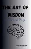 The Art Of Wisdom
