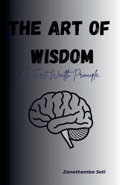 The Art Of Wisdom - Seti, Zanethemba The Art Of Wisdom - Seti, Zanethemba